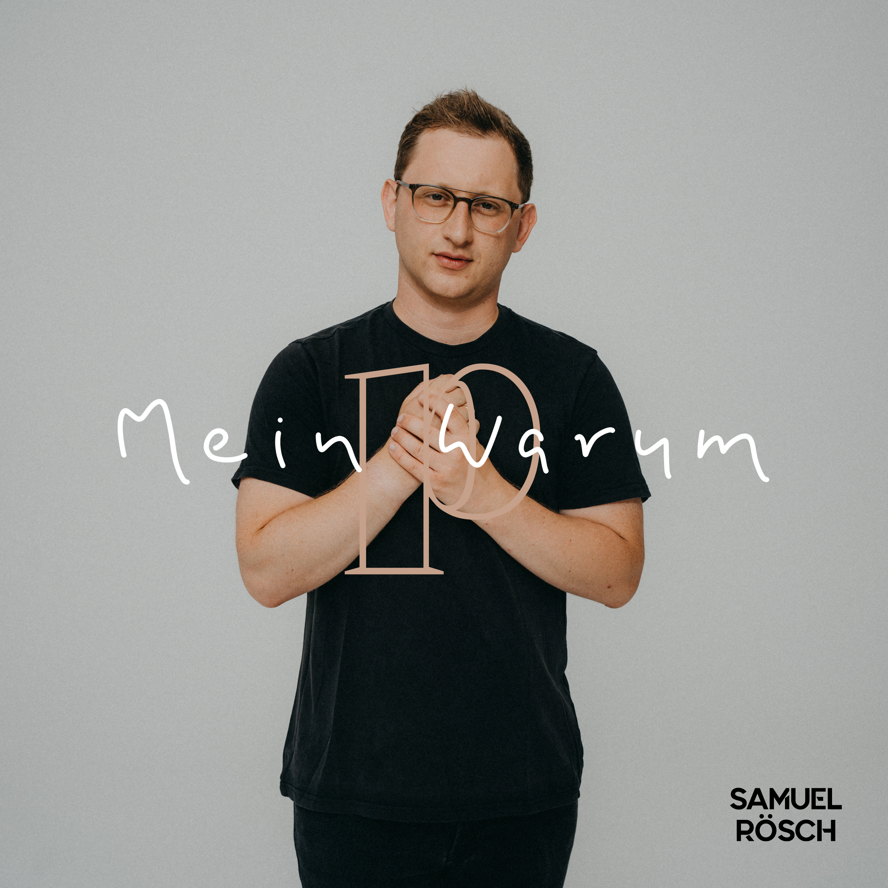 Samuel Rösch - Single MEIN WARUM